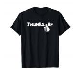 Thumbs up. Humour, Positivity T-Shirt 2XL