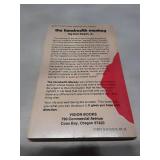 The Hundredth Monkey by Ken Keyes Jr. - 1984 Second Edition