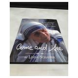 Come and See - Mother Teresa Photo Book by Linda Schaefer