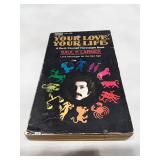 Your Love Your Life - Saul P. Larner