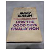 How the Good Guys Finally Won - First Edition (1975)