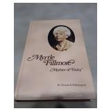 Myrtle Fillmore: Mother of Unity Book (1984 Second Edition)