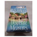 Desperate Measures by Fern Michaels - 2009 Ballantine Edition