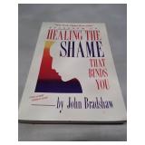 Healing The Shame That Binds You by John Bradshaw - 1988 First Edition