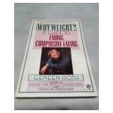 Why Weight? by Geneen Roth - First Edition (1989)
