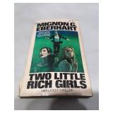 Two Little Rich Girls by Mignon G. Eberhart - 1971 Popular Library First Edition