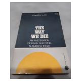 The Way We Die by David Dempsey - 1977 First McGraw-Hill Paperback Edition