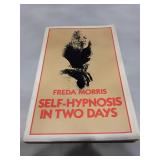 Self-Hypnosis in Two Days by Freda Morris - First Edition 1974
