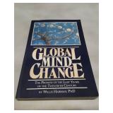 Global Mind Change by Willis Harman - First Edition (1988)