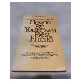 How to Be Your Own Best Friend - 1974 First Edition