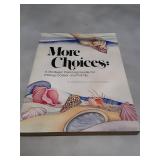More Choices: Career and Family Planning Guide (1987)