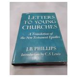 Letters to Young Churches by J.B. Phillips with C.S. Lewis Introduction (1961)