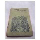 James Chalmers 1957 Edition Book