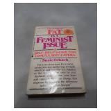 Fat Is A Feminist Issue by Susie Orbach - Self-Help Guide