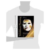 The Art of Treatment Planning: Dental and Medical Approaches to the Face and Smile