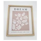 Dream Floral Motivational Wall Art - Retail: $10