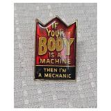 Body is a Machine Mechanic Enamel Pin