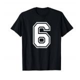 Number 6 Birthday Gift Sports Player Team Numbered Jersey T-Shirt Large
