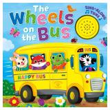 Wheels on the Bus Song Book â 1-Button Musical Board Book for Toddlers & Infants | Sing-Along Sound Book with Adorable Animal Friends | Ages 1 and Up