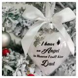 Clear Christmas Memorial Ornament Feather Ball, I Have an Angel in Heaven, Dad Memorial Ornament, Xmas Christmas Tree Remembrance Hanging Bereavement Ornaments Gift for Loss of Loved One (Clear - Dad)