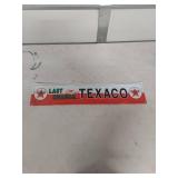 Texaco Last Chance Gas Station Sign