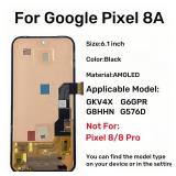 Original AMOLED Pixel 8A Screen Replacement for Google Pixel 8A LCD Screen Pantalla Touch Digitizer Display with Tool Kit GKV4X, G6GPR, G8HHN, G576D - Retail: $127