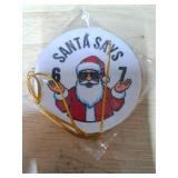 Santa Say 67 Christmas Ornament, Santa Say 67 Ornament, 6 7 Christmas Decorations, Six Seven Ornaments, 6 7 Meme Funny Ornaments, 67 Gifts for Teens, Teen Stocking Stuffer, Viral Xmas Decor (3PCS)