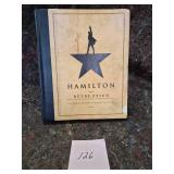 Hamilton: The Revolution - First Edition Complete Libretto