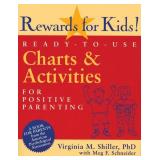 Rewards for Kids!: Ready-to-Use Charts & Activities for Positive Parenting (APA LifeTools Series)