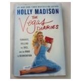 The Vegas Diaries by Holly Madison Book