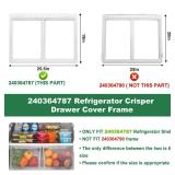 240364787 Refrigerator Crisper Drawer Cover Frame with 240350608 Crisper Glass Replacement for Frigidaire kenmore Drawer Replacement,for Frigidaire Glass Shelf Replacement - Retail: $87