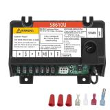 S8610U Furnace Control Board Module Compatible with Honeywell S8610U3009 S8610U1003 Intermittent Pilot Control Universal Ignition Module Universal Ignition Module - Retail: $59 S8610U Furnace Control Board Module Compatible with Honeywell S8610U3009 S8610U1003 Intermittent Pilot Control Universal Ignition Module Universal Ignition Module - Retail: $59
