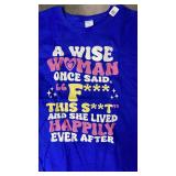 Wise Woman Quote T-Shirt Blue 3XL