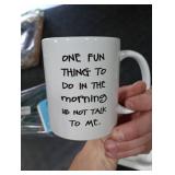 5Aup Funny Quote Coffee Mug, One Fun Thing To Do In The Morning Is Not Talk To Me Cups 11 Oz, Great Cute Office Gift for Friend Men Women 5Aup Funny Quote Coffee Mug, One Fun Thing To Do In The Morning Is Not Talk To Me Cups 11 Oz, Great Cute Office Gift for Friend Men Women