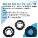 New Upgrade Washer Tub Bearing Seal Kit Compatible with LG Kenmore Models Washer, Replace MDS62058301 4280EN4001G 4280EN4001F New Upgrade Washer Tub Bearing Seal Kit Compatible with LG Kenmore Models Washer, Replace MDS62058301 4280EN4001G 4280EN4001F