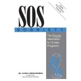 SOS Sobriety by James Christopher