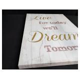 Live Dream Tomorrow Inspirational Wall Art