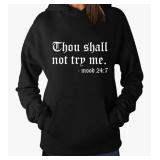 Thou Shall Not Try Me Women