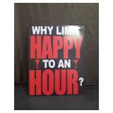 Happy Hour Metal Bar Sign