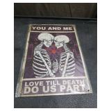 Skeleton Couple Metal Sign - Love Till Death