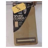 SPLASH GUARDS
