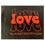 New Size M Love All Day Everyday Size M T-Shirt
