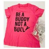 New Be A Buddy Not A Bully Size L T-Shirt Pink