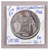 1906 France Indo-China 1 Piastre Coin
