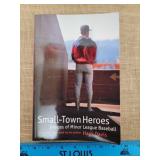 1993 First Edition New Book, Small-Town Heroes