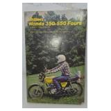 Chiltons Honda 350-550 fours repair and tune up