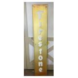 71 1/2' Tall Firestone Tin Sign