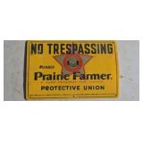 Prairie Farms No Trespassing Sign