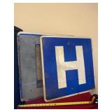 Two 24 x 24 Hospital Signs