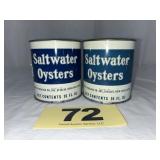 (2) Salt Water Bivalve Oyster Cans,